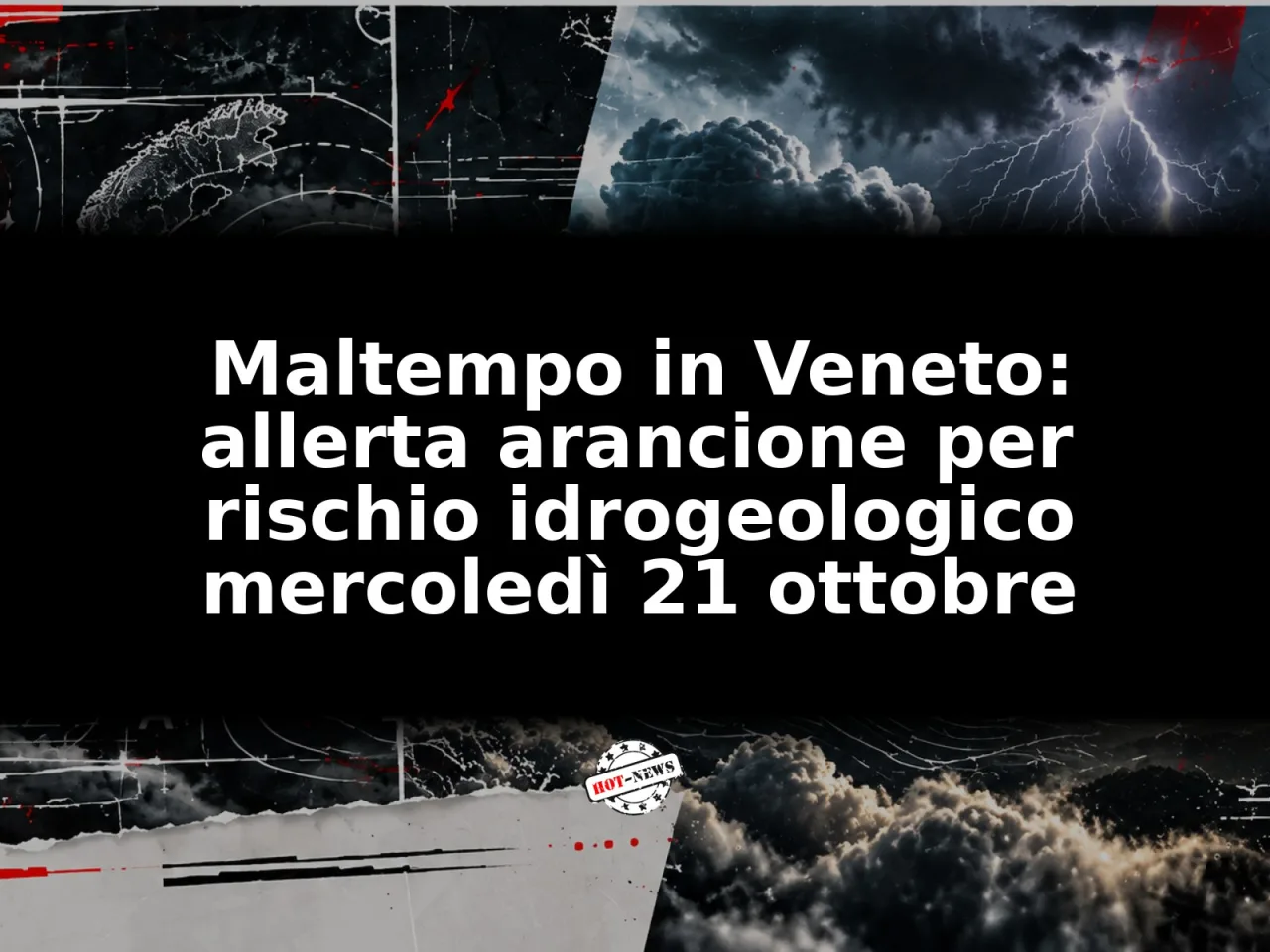 Maltempo in Veneto: allerta arancione per rischio idrogeologico mercoledì 21 ottobre