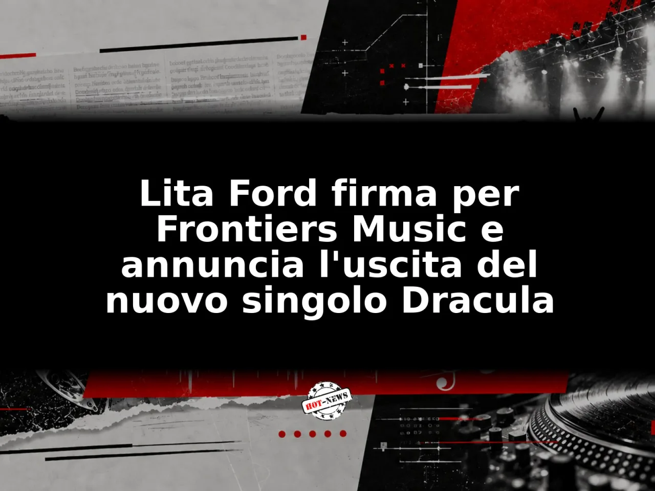 Lita Ford firma per Frontiers Music e annuncia l'uscita del nuovo singolo Dracula